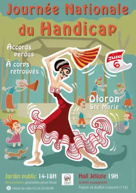 Affiche A3 de la journée nationale du handicap, Oloron Sainte Marie (64). Une danseuse espagnole danse le flamenco, avec un avant-bras manquant et en étant aveugle. D'autres personnages sont en situation de handicap ou font des parcours de sensibilisation au handicap, autour du kiosque du jardin public d'Oloron Sainte Marie.
