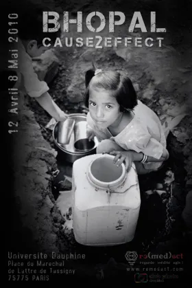 Flyer - Affiche de l'exposition photographique Bhopal:cause2effect | Paris