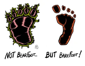 J256 /// BEAR FOOT ? OR BAREFOOT ?