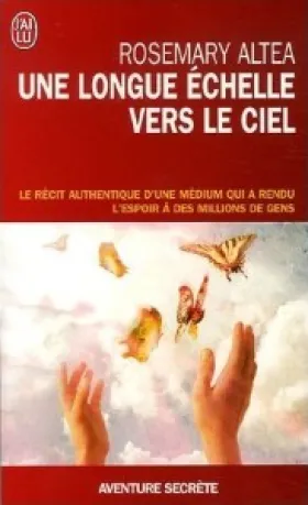 Un longue échele vers le ciel