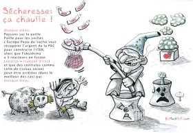 Sécheresse en France: paille mangée par les vaches; ITER et nucléaire à Civaux