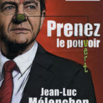 Présidentielles 2012: Jean Luc Mélenchon