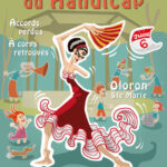 Flyer recto de la journée nationale du handicap, Oloron Sainte Marie (64). Une danseuse espagnole danse le flamenco, avec un avant-bras manquant et en étant aveugle. D'autres personnages sont en situation de handicap ou font des parcours de sensibilisation au handicap, autour du kiosque du jardin public d'Oloron Sainte Marie.