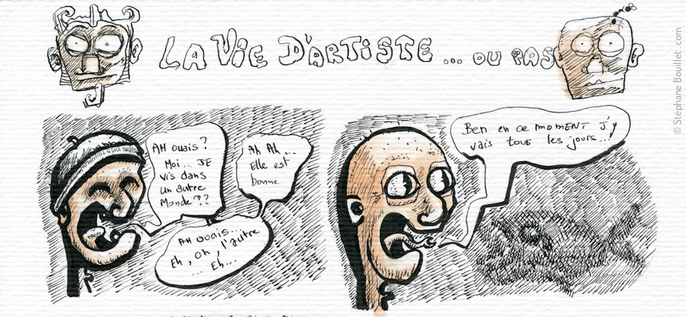 La vie d&rsquo;artiste