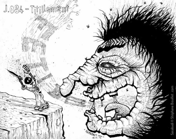 J084 /// Le titillement