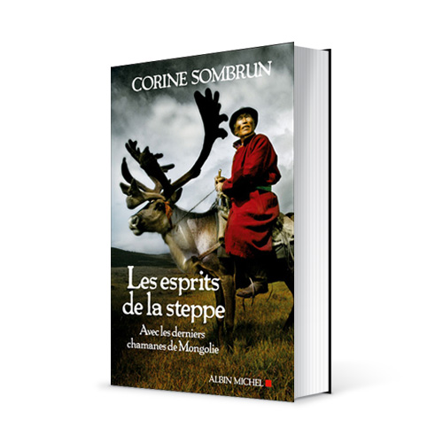 Les esprits de la steppe – Corine Sombrun
