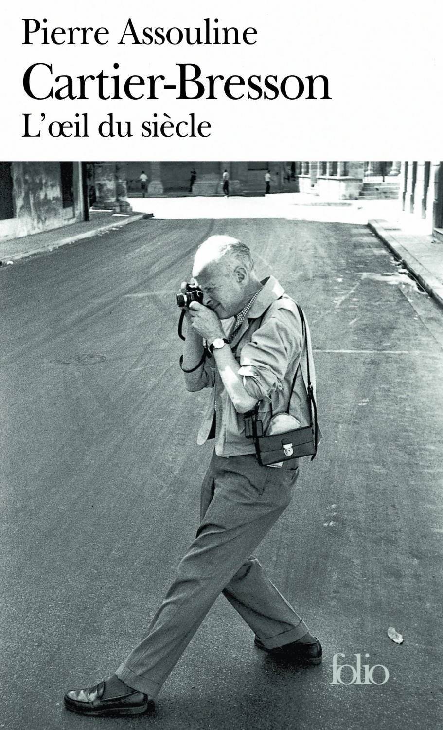 Henri Cartier-Bresson : L&rsquo;Oeil du siècle