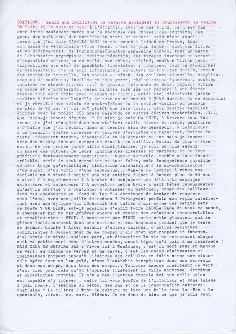 Quand une foultitude de cafards acclament et nourrissent la graine