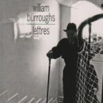 Lettres william burroughs