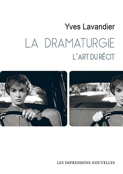 La dramaturgie – L’art du récit – Yves Lavandier
