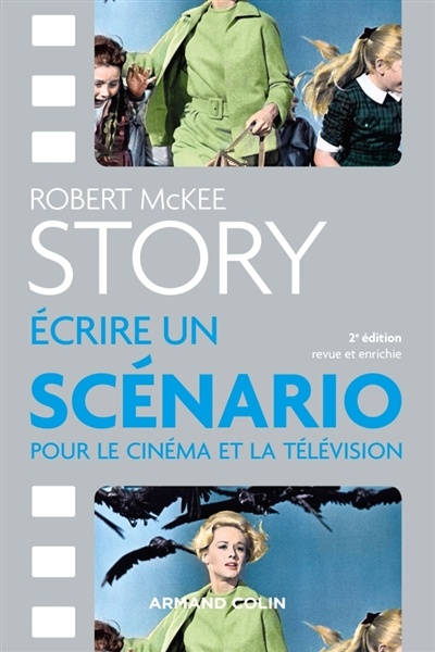 Story – Écrire un scénario – Robert McKee