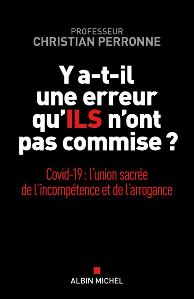 Y a-t-il une erreur qu&rsquo;ils n&rsquo;ont pas commise ?