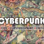 [ Tutoriel Vidéo ] Créer et dessiner un monde cyberpunk